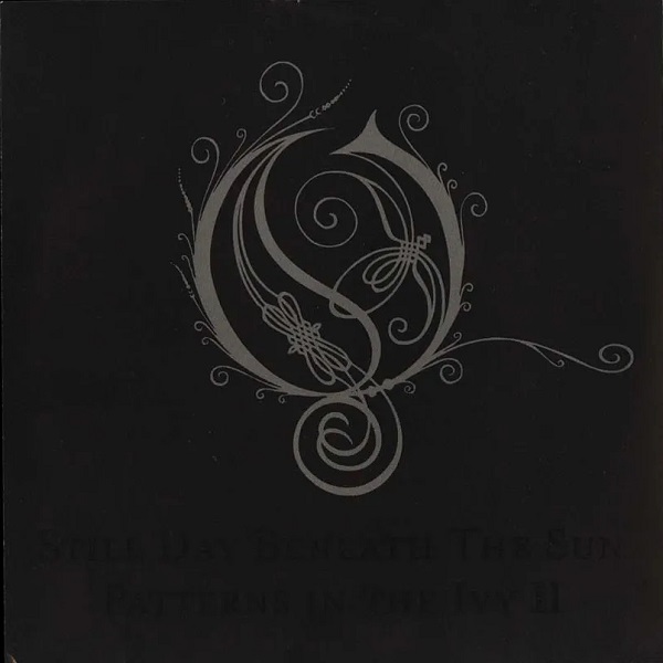 Opeth - Still Day Beneath The Sun [Single]